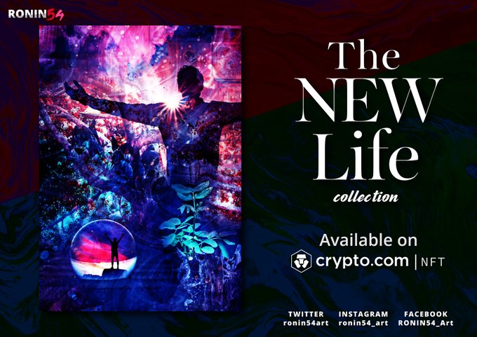An NFT promotional graphic for 'The NEW Life collection' by RONIN54, available on crypto.com NFT, featuring colorful cosmic artwork.