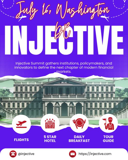 Promotional poster for 'INJECTIVE' Summit on July 16 in Washington DC, featuring icons for flights, 5-star hotel, daily breakfast, and tour guide, with @injective and injective.com.