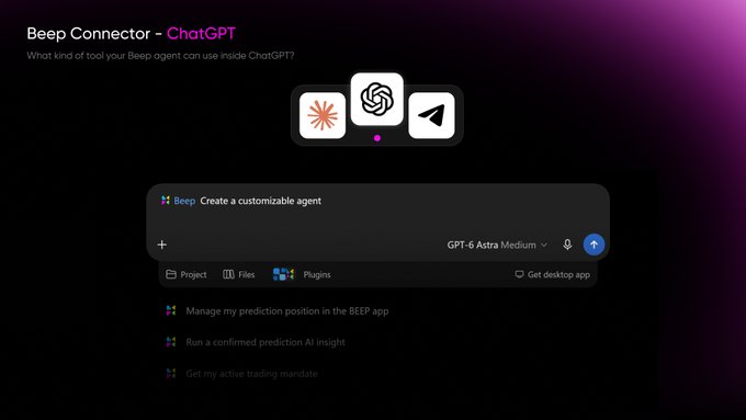 A screenshot of the "Beep Connector - ChatGPT" interface showing AI agent options (Anthropic, ChatGPT, Telegram) and a customizable agent creator panel listing prediction and trading tools.