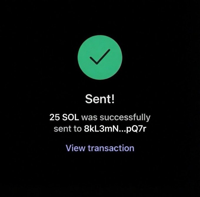 A confirmation screen showing "Sent!" with a green checkmark, indicating that 25 SOL was successfully sent to wallet address 8kL3mN...pQ7r, with a "View transaction" link—appearing to serve as proof of payment from the giveaway mentioned in the post.
