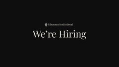 The image shows a black background with "Ethereum Institutional" logo at the top and the white text "We're Hiring" in the center, directly supporting the post's announcement that Ethereum Institutional is actively recruiting.