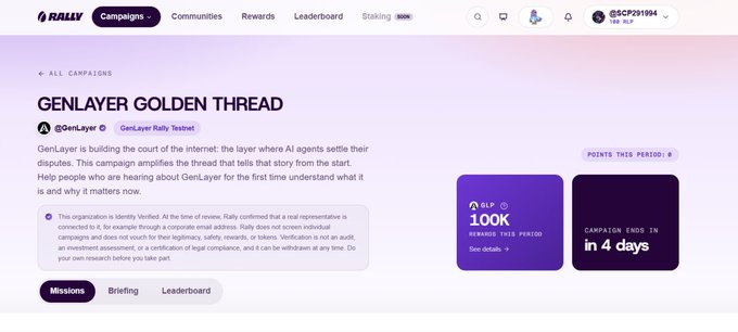 Screenshot of a Rally campaign page for 'GENLAYER GOLDEN THREAD' by GenLayer, showing 1.00K points this period and the campaign ending in 4 days.