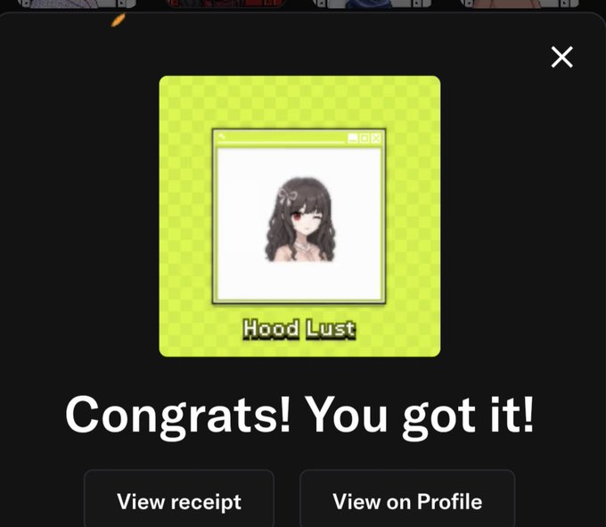 A screenshot showing a reward notification reading 'Congrats! You got it!' for an item called 'Hood Lust' featuring an anime-style character.