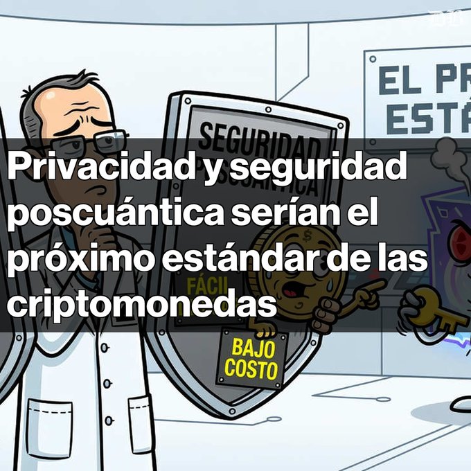 A cartoon image showing a worried-looking scientist in a lab coat next to a large "SEGURIDAD INFORMÁTICA" (Cybersecurity) shield, which is being attacked by an anthropomorphic coin character pointing at a "BAJO COSTO" (Low Cost) sign, with overlaid text reading "Privacidad y seguridad poscuántica serían el próximo estándar de las criptomonedas" (Post-quantum privacy and security would be the next standard for cryptocurrencies). The illustration visually represents the article's theme of post-quantum security becoming a fundamental requirement for cryptocurrencies.