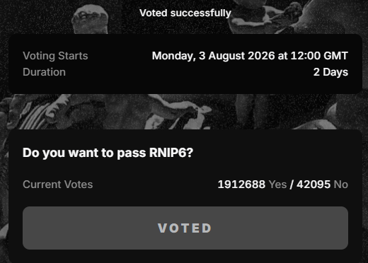A voting confirmation screen showing 'Voted successfully' for the question 'Do you want to pass RNIP6?' with current votes of 1,912,688 Yes / 42,095 No, voting starting Monday, 3 August 2026.