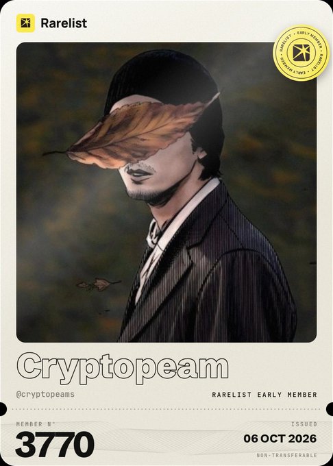 A Rarelist early member NFT card featuring a portrait titled 'Cryptopeam' by @cryptopeams, issued on 06 OCT 2026 with member number 3770.