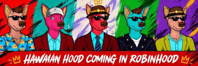 Pop art-style illustration featuring four anthropomorphic dogs wearing sunglasses and various hats (including a Hawaiian shirt and a crown) with text reading 'HAWAIIAN HOOD COMING IN ROBINHOOD'.