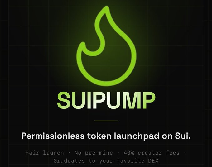 The image features a green logo for a new platform called @SuiPump, which is designed to help users launch their projects with ease. The logo includes a flame symbol within a square shape, representing the idea of rapid growth or innovation. Below the logo, there's text that reads "Permissionless token taken launcherpad on Sui." This suggests that the platform allows for the creation and launch of new projects without requiring users to invest in mining cryptocurrency. The post also mentions that users can gain access to a list of recent graduates who have used the platform, as well as a list of favorite DEXes.