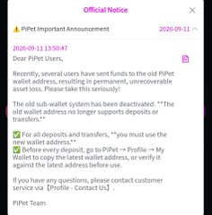 The image shows an official PiPet announcement dated 2026-09-11 warning users that the old PiPet wallet address has been deactivated, advising them to always verify the latest wallet address under PiPet → Profile → My Wallet before making any deposits.