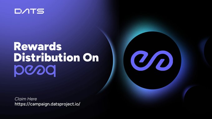 A promotional graphic announcing 'DATS Rewards Distribution On peaq' with a glowing infinity-like logo and a link to campaign.datsproject.io.