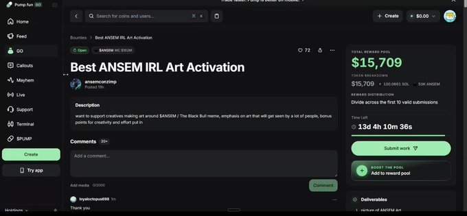 A screenshot of the Pump.fun website showing a bounty called 'Best ANSEM IRL Art Activation' with a reward pool of $15,709 and 13 days remaining.