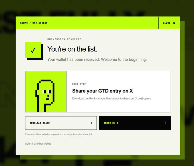 The image shows a "Submission Complete" confirmation popup from the Ronks GTD Access waitlist, confirming "You're on the list" and prompting the user to share their entry on X by downloading an image or sharing directly. This relates to the post by showing the successful completion of the Ronksart GTD waitlist application process described, where submitting an X username and EVM wallet results in this confirmation screen.