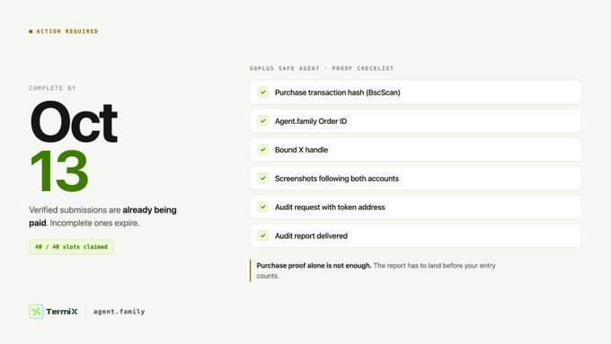 A task dashboard showing a TermiX "agent.family" proof checklist with a deadline of October 13, displaying 48/49 slots claimed and verifying items like BscScan transaction hash, agent.family Order ID, bound X handle, screenshots, token audit request, and audit report delivery, reinforcing the post's mention of a TermiX agent bounty airdrop that has mostly filled its slots ahead of the cutoff.
