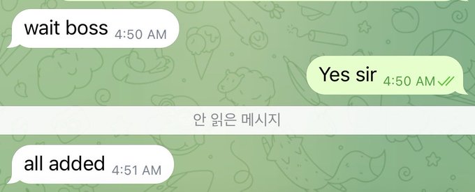 A WhatsApp chat screenshot showing messages at 4:50 AM: "wait boss", "Yes sir" (with double check marks), and "all added" at 4:51 AM, with "안 읽은 메시지" (Unread messages) displayed in between.