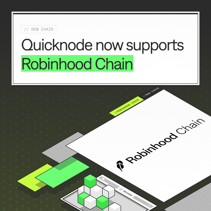 A promotional graphic announces 'Quicknode now supports Robinhood Chain' with green highlighted text, featuring an isometric design showing the Robinhood Chain card and 3D cubes.