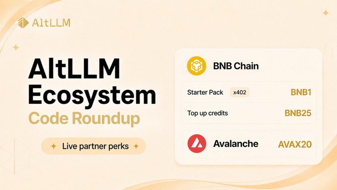 The image is a promotional poster for AltLLM ecosystem code rounding up feature. The primary focus of the image is an email address that starts with 'avax' followed by @BNBCHAIN, which implies BNB Chain users can access the $1 → $6 starter pack via x402. In addition to these benefits, AltLLM ecosystem users can also benefit from live partner perks such as @BNChain and @avax. The post emphasizes how users can utilize these features for optimizing their AltLLM credits by topping them up with supported partner tokens.