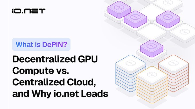 An io.net header image with the heading 'What is DePIN? Decentralized GPU Compute vs. Centralized Cloud, and Why io.net Leads', accompanied by 3D illustrations of stacked cube modules in purple, blue, and orange.