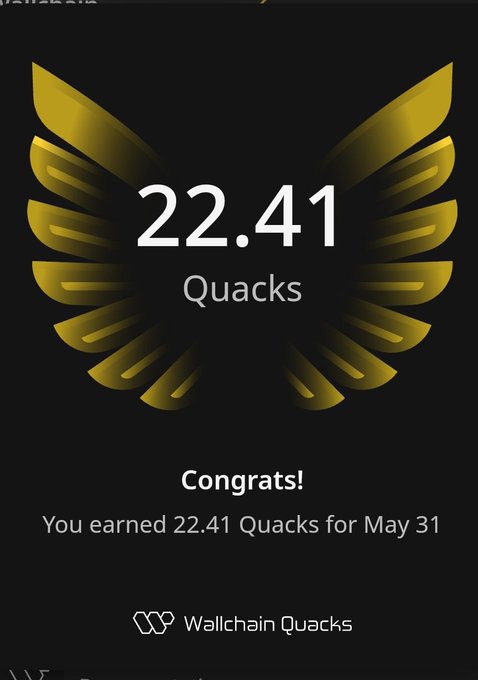 The image features a screenshot of an achievement recognition page from Wallchain Quacks, displaying a yellow background with text that congratulates someone for their consistent effort. It indicates that they earned 22.4 Quacks over one day. The image also includes logos for both Wallchain Quacks and other companies, showing that the user's accomplishment is recognized by multiple platforms.