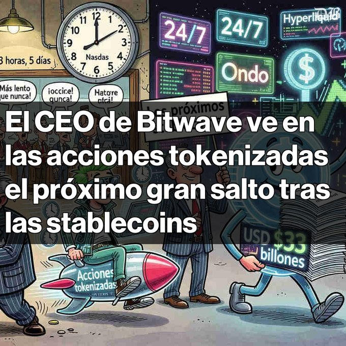 A cartoon illustration about tokenized stocks with Spanish text reading 'El CEO de Bitwave ve en las acciones tokenizadas el próximo gran salto tras las stablecoins', featuring clocks showing 'Nasdaq', '24/7', and 'Ondo' signage.