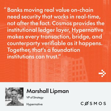 A promotional graphic featuring a quote from Marshall Lipman, VP of Strategy at Hypernative, highlighting how Cosmos and Hypernative provide real-time security for on-chain banking transactions, with his headshot and the Cosmos logo at the bottom.