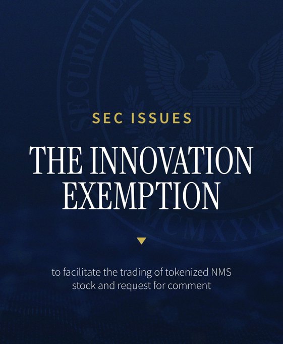 Graphic with SEC seal background announcing 'SEC ISSUES THE INNOVATION EXEMPTION to facilitate the trading of tokenized NMS stock and request for comment'.