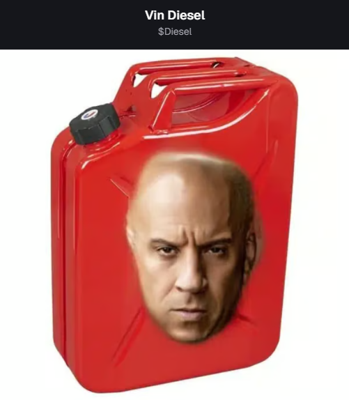 A meme image showing a red gas canister with Vin Diesel's face on it, captioned 'Vin Diesel' and '$Diesel'.