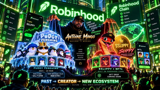 A vibrant, neon-lit promotional poster for 'Robinhood Chain' featuring Pudgy Penguins and $SLIPPY, with a central figure labeled 'Antoine Mingo, Builder + Worlds' and the tagline 'Past → Creator → New Ecosystem'.