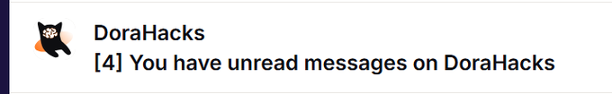 Notification from DoraHacks reading '[4] You have unread messages on DoraHacks' with a cat logo.