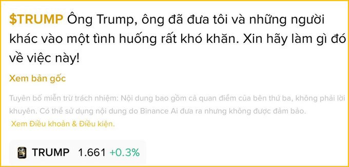 A Binance AI-generated Vietnamese message addressed to Trump (translated: "Mr. Trump, you have put me and others in a very difficult situation. Please do something about this!") appears above a TRUMP token ticker showing a price of 1.661 with a +0.3% change, illustrating the losses suffered by a fan who bought into the meme token and is now pleading for intervention.