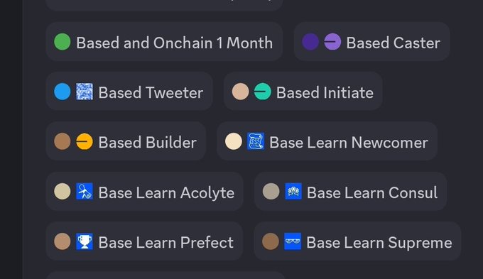 A list of achievement badges for the Base ecosystem including 'Based and Onchain 1 Month', 'Based Caster', 'Based Tweeter', 'Based Initiate', 'Based Builder', and a tiered 'Base Learn' series from Newcomer up to Supreme.