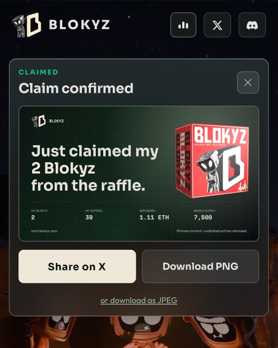Screenshot of a 'BLOKYZ' claim confirmation showing 'Just claimed my 2 Blokyz from the raffle' with 39 entries, 2 NFTs, 1.11 ETH refunded, and 7,500 raffle supply.
