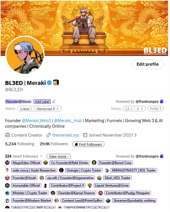 The image shows an X (Twitter) profile page for "BL3ED | Meraki" (@BL3_ED), a Founder at Meraki with 29.1K followers and 5,234 following, featuring a "Smart Followers" section powered by @frontrunpro that displays 224 notable accounts including MagicEden Official, Co-Founder@Rekt Drinks, Founder@Bored Corp, wale moca | Azuki Researcher, and Orange | Crypto Trader, along with the handle "themeraki.xyz." The post relates to the image as it highlights the user's endorsement of @frontrunpro's tool for tracking campaigns and trenching, while noting their 220+ "Smart Followers," which directly connects to the Smart Followers metric and the powered-by attribution to @frontrunpro visible on the profile.
