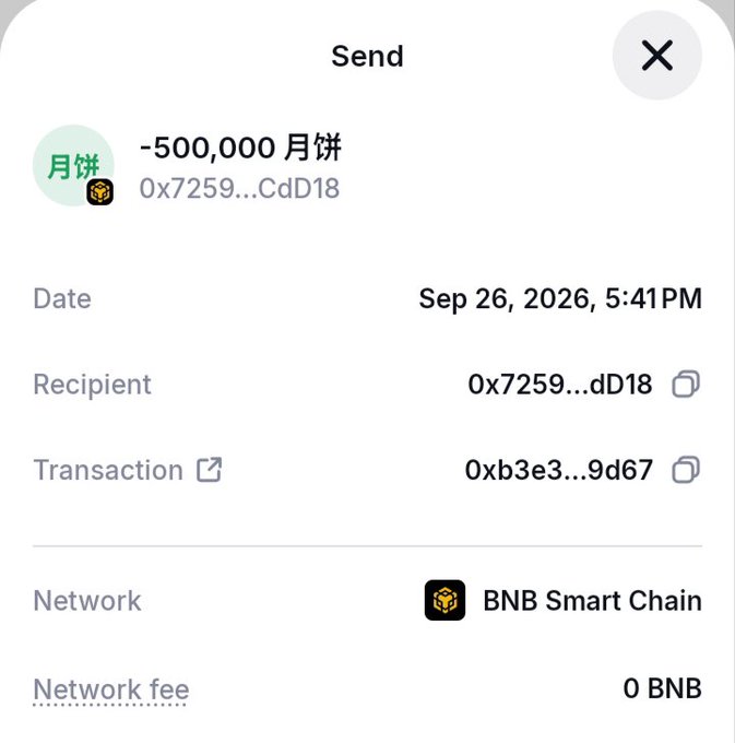 A cryptocurrency transaction screenshot showing a 'Send' of '-500,000 月餅' (Mooncake tokens) to address '0x7259...dD18' on the 'BNB Smart Chain' network, dated Sep 26, 2026, with a network fee of 0 BNB.