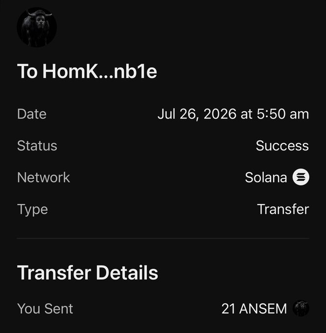 The image displays a successful Solana blockchain transaction receipt showing a transfer of 21 ANSEM tokens sent to the wallet address "HomK...nb1e" on July 26, 2026, which visually confirms the post's claim of receiving $ANSEM tokens.