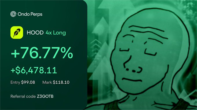 A green-themed Ondo Perps trading card displays a HOOD 4x Long position with a +76.77% gain (+$6,478.11), entered at $99.08 and marked at $118.10, alongside a smug Wojak-style face meme. The celebratory image ties into the post about checking Ondo Perps testing during a busy family travel period, showcasing a profitable trade to celebrate finding time to review the platform.