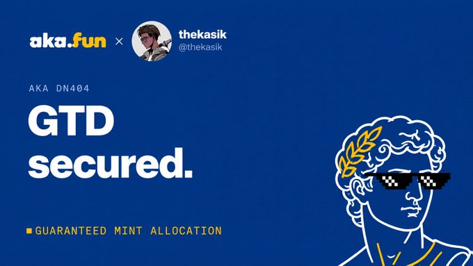 A blue promotional graphic reading 'GTD secured. GUARANTEED MINT ALLOCATION' with aka.fun x thekasik (@thekasik) branding and an illustration of a classical bust wearing pixelated sunglasses.