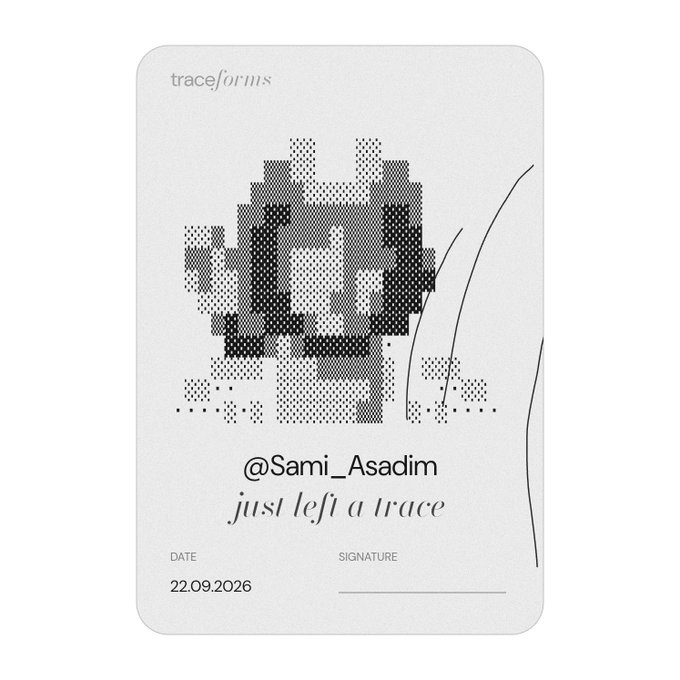 A minimalist white card titled 'traceforms' displays a pixelated handprint made of dots and lines, signed '@Sami_Asadim just left a trace' with the date '22.09.2026'.