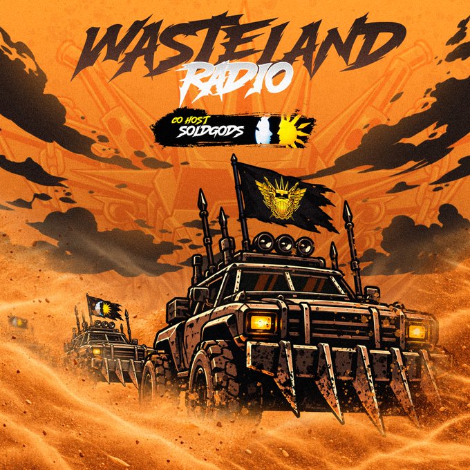 Promotional artwork for a 'WASTELAND RADIO' podcast co-hosted by 'SOLIDGODS', featuring heavily armored, spiked post-apocalyptic vehicles driving through a desert under an orange sky.