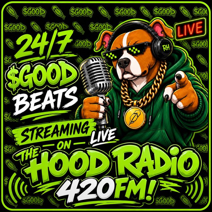 A vibrant graphic for 'The Hood Radio 420FM!' shows an illustrated dog wearing pixel sunglasses and a green hoodie, holding a microphone with '$GOOD BEATS' and '24/7 LIVE STREAMING' text.
