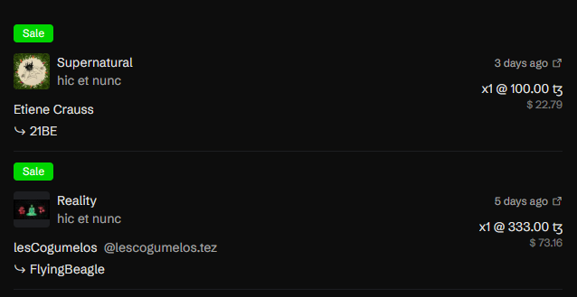 A screenshot of NFT marketplace listings showing two 'hic et nunc' sales: 'Supernatural' by Etienne Crauss priced at 100.00 tz ($22.79), and 'Reality' by lesCogumelos at 333.00 tz ($73.16).