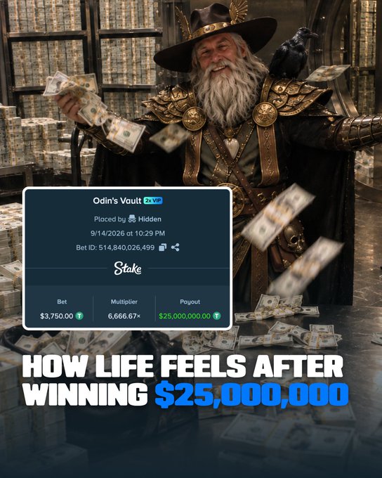A promotional image showing a bearded figure resembling Odin surrounded by flying money, with an overlay of a betting slip from Stake titled "Odin's Vault 2x VIP" showing a bet of $3,750.00, multiplier of 6,666.67x, and payout of $25,000,000.00, dated 9/14/2026 at 10:29 PM, with the text "HOW LIFE FEELS AFTER WINNING $25,000,000".