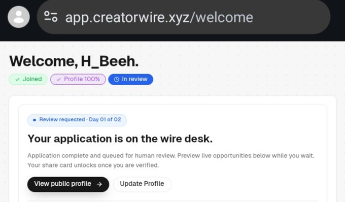 A user named "H_Beeh" sees a welcome dashboard at app.creatorwire.xyz/welcome showing their Creator Wire application is under review on the "wire desk," having joined with a 100% complete profile on Day 01 of 02, illustrating the onboarding process for creators signing up to connect projects with brands.