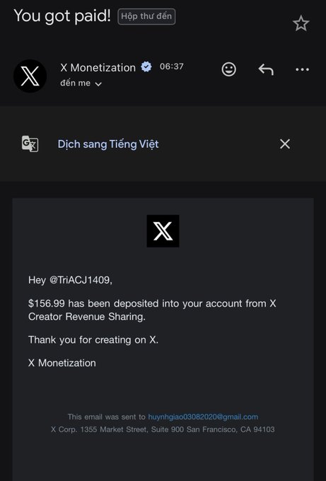 An email from X Monetization confirms that $156.99 has been deposited into @TriACJ1409's account from X Creator Revenue Sharing, supporting the post's celebration of earning money from text and image content alone.
