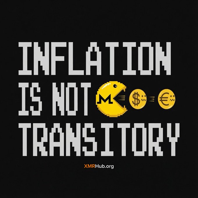 A graphic with pixelated text reading 'INFLATION IS NOT TRANSITORY' where a yellow Pac-Man character is eating dollar and euro currency symbols, branded with XMRHub.org.
