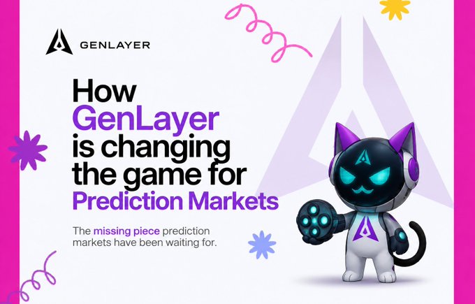 A promotional banner for GenLayer reading "How GenLayer is changing the game for Prediction Markets - The missing piece prediction markets have been waiting for," featuring a white and purple cat-like mascot.