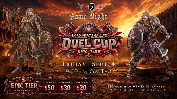 Promotional banner for 'Lord of Valhalla: Duel Cup Epic Tier' Game Night hosted by 'Yield Guild Games' on Friday, Sept. 4 at 9:30PM GMT+8, featuring two Viking warriors and a fiery background with prize details ($50 for Champion, $30 for Runner-Up, $20 for Third Place) and a $50 Wemix giveaway.