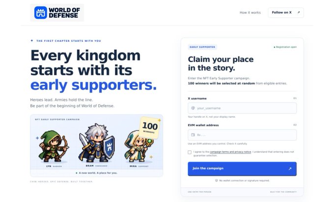 The image is a landing page for the World of Defense "NFT Early Supporter Campaign," featuring chibi-style hero characters (Lyn, Bram, and Nora) and a sign-up form inviting players to claim a spot for one of 100 randomly selected winners from 5,000 NFT entries. It directly supports the post's call-to-action, providing the registration form where early supporters can enter to secure guaranteed spots before the game demo launches.