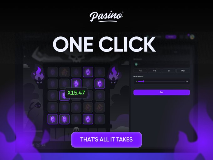 An advertisement graphic for 'Pasino' featuring a dark interface with purple flames, a grid of icons, a multiplier reading 'X15.47', and the text 'ONE CLICK' and 'THAT'S ALL IT TAKES'.