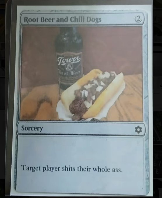 A custom Magic: The Gathering–style card titled "Root Beer and Chili Dogs" (Sorcery, mana cost 2) showing a chili dog and a bottle of Tower Root Beer, with the flavor text "Target player shits their whole ass." — used as a humorous visual to mock the long list of unlikely conditions listed in the post for Bitcoin to rise 15%.