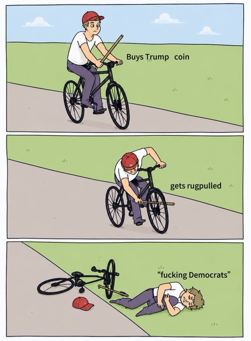 A comic strip depicts a Trump supporter who "Buys Trump coin" on a bike, then "gets rugpulled," and finally lies on the ground crying "*fucking Democrats*" next to his fallen bike and discarded MAGA hat—ironically blaming the Democrats despite being scammed by the very Trump-themed investment he chose to buy.